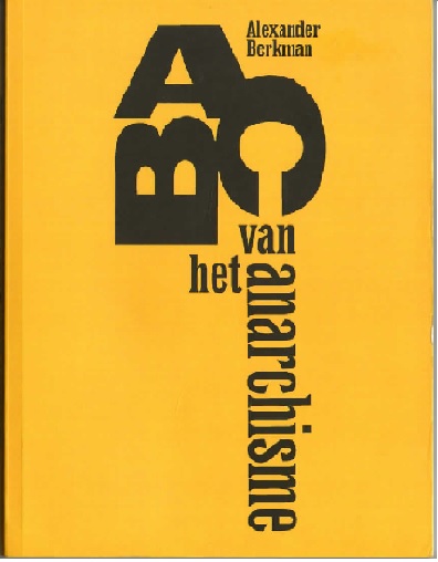 Bestand:Berkman, Alexander - ABC van het anarchisme-kaft.jpg